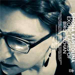 Simona Kapitolina - Exotic Ladies Of Birobidzhan mp3