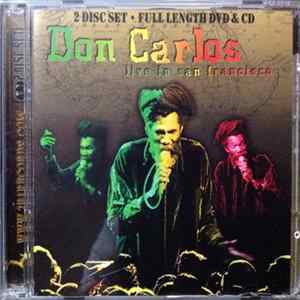 Don Carlos - Live in San Francisco mp3