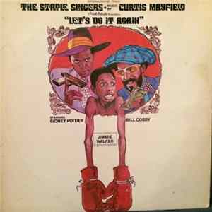 The Staple Singers - Let's Do It Again (Original Soundtrack) mp3