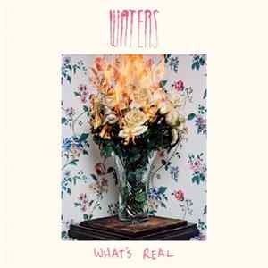 Waters - What's Real Lp mp3