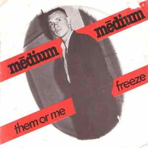 mēdium mēdium - Them Or Me / Freeze mp3