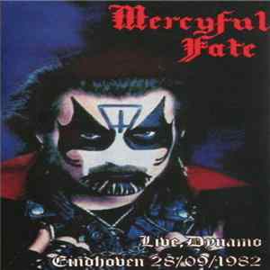 Mercyful Fate - Live, Dynamo Eindhoven 28/09/1982 mp3