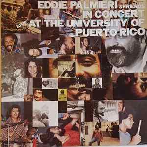 Eddie Palmieri & Friends - In Concert Live At The University Of Puerto Rico mp3