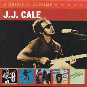 J.J. Cale - 5 Original Albums mp3