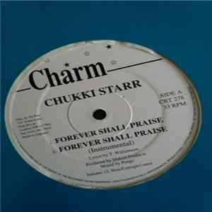 Chukki Star - Forever Shall Praise mp3