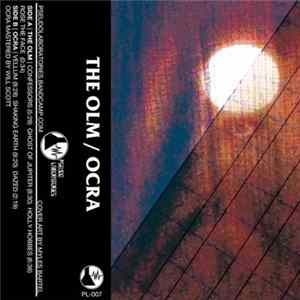 The Olm, Ocra - The Olm / Ocra mp3
