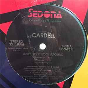 Cardell - Baby Don't Fool Around mp3