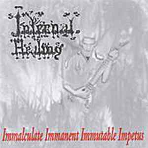 Internal Healing - Immalculate Immanent Immutable Impetus mp3