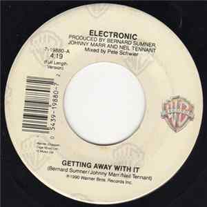 Electronic - Getting Away With It... mp3