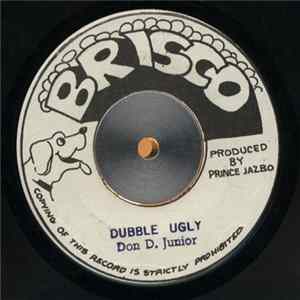 Prince Jazzbo / Don D Junior - Mother Nelly / Double Ugly mp3