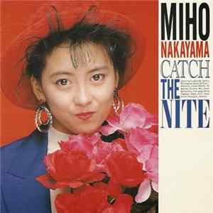 Miho Nakayama - Catch The Nite mp3