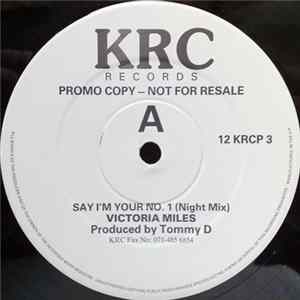 Victoria Miles - Say I'm Your No. 1 mp3