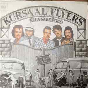 Kursaal Flyers - Ella Sabe Poco mp3