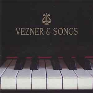Vezner - Vezner & Songs mp3