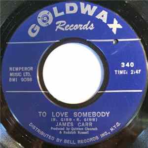 James Carr - To Love Somebody / These Ain't Raindrops mp3