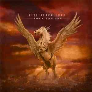 Five Alarm Funk - Rock The Sky mp3
