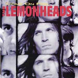 The Lemonheads - Come On Feel The Lemonheads mp3