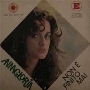 Annagloria - Non È Finito Mai mp3
