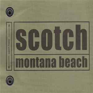Scotch - Montana Beach mp3