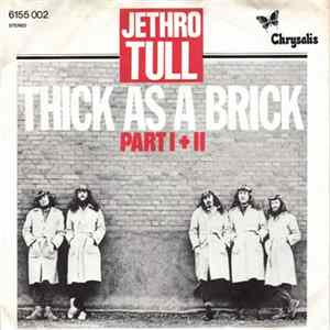 Jethro Tull - Thick As A Brick Part I + II mp3
