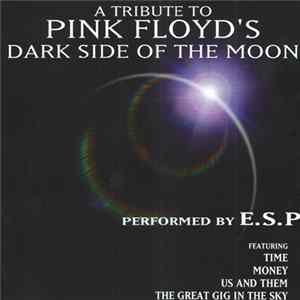 E.S.P - A Tribute To Pink Floyd's Dark Side Of The Moon mp3