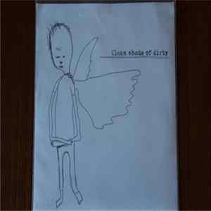 Clean Shade Of Dirty - Clean Shade Of Dirty mp3