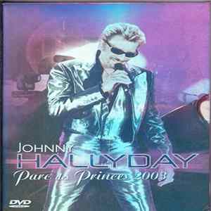 Johnny Hallyday - Parc Des Princes 2003 mp3
