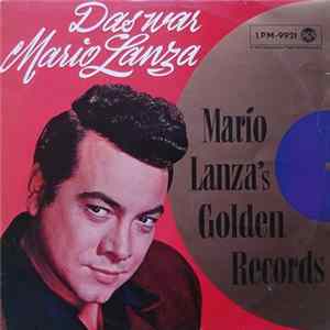Mario Lanza - Das War Mario Lanza (Mario Lanza's Golden Records) mp3