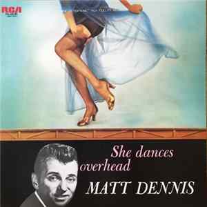 Matt Dennis - She Dances Overhead mp3
