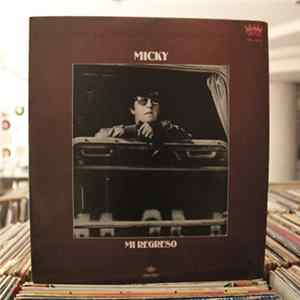 Micky - Mi Regreso mp3
