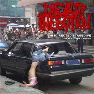 Dead Infection - Misdirected Stagedive mp3