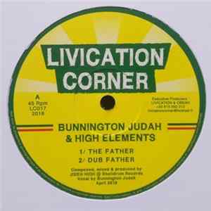 Bunnington Judah & High Elements - The Father / Dubshot mp3