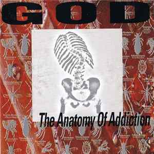 God - The Anatomy Of Addiction mp3