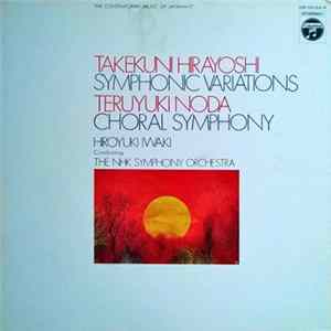 Hirayoshi • Noda / Iwaki Conducting The NHK Symphony Orchestra - Symphonic Variations • Choral Symphony mp3