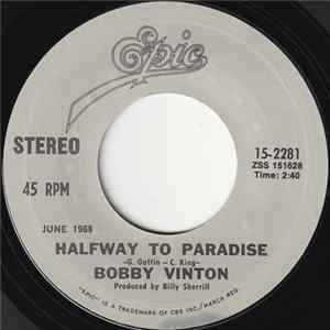 Bobby Vinton - Halfway to Paradise / Take Good Care of My Baby mp3