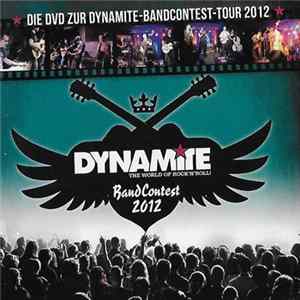 Various - Dynamite Band Contest 2012 mp3