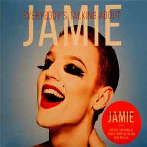 Dan Gillespie Sells & Tom MacRae - Everybody’s Talking About Jamie mp3