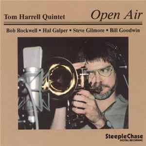 Tom Harrell Quintet - Open Air mp3