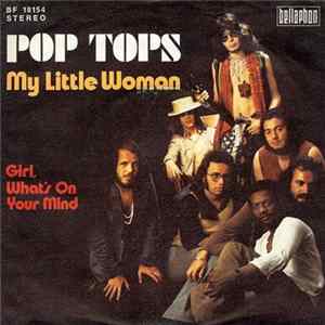 Pop Tops - My Little Woman mp3