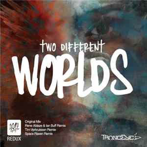 TrancEye - Two Different Worlds mp3