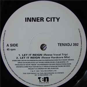 Inner City - Let It Reign mp3
