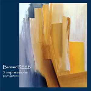 Bernard Reeb - 5 Impressions mp3