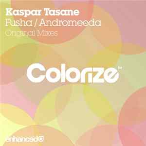 Kaspar Tasane - Fusha / Andromeeda mp3