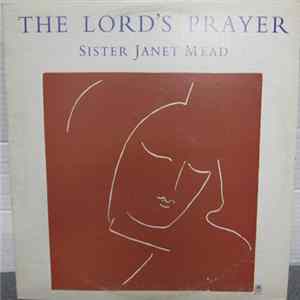Sister Janet Mead - The Lord's Prayer mp3