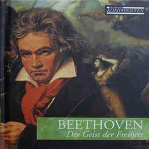 Beethoven - Der Geist Der Freiheit mp3