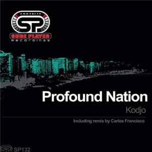 Profound Nation - Kodjo mp3