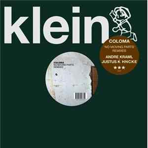 Coloma - No Moving Parts (Remixes) mp3
