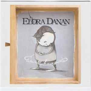 Elora Danan - We All Have Secrets mp3