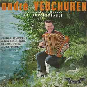 André Verchuren Et Son Ensemble - Guitare Et Tambourin / Le Tango Nous Invite / Bise-Bise Polka / Le Chalet Enchanté mp3