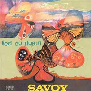 Savoy - Lied Cu Fluturi mp3